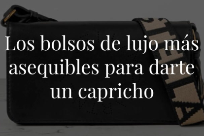 ¿Siempre has soñado con un bolso de lujo? Te enseñamos aquí los modelos más asequibles que no llegan a 500 euros. ¿Con cuál te quedas?